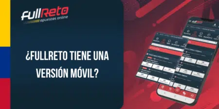¿FullReto tiene una versión móvil?