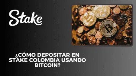 ¿Cómo depositar en Stake Colombia usando Bitcoin?