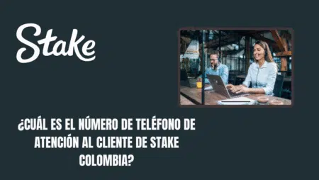 ¿Cuál es el número de teléfono de atención al cliente de Stake Colombia?
