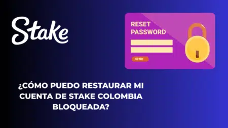 ¿Cómo puedo restaurar mi cuenta de Stake Colombia bloqueada?