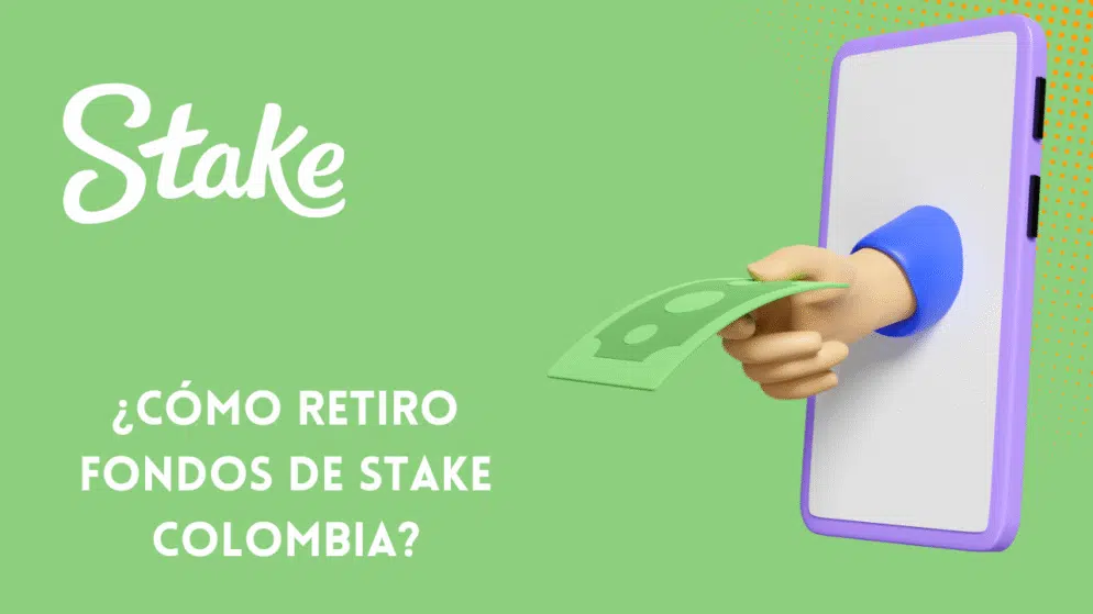 ¿Cómo retiro fondos de Stake Colombia?