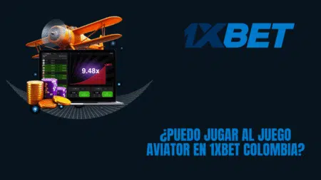 ¿Puedo jugar al juego Aviator en 1xbet Colombia?